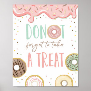 Glöm inte ett Treat Rosa Girl Födelsedagsfest Sign Poster