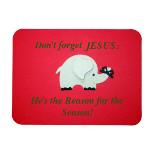 Glöm inte Jesus, han är orsaken till säsongen Magnet