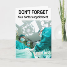 Glöm inte läkare möte.