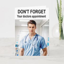 Glöm inte läkare möte. kort