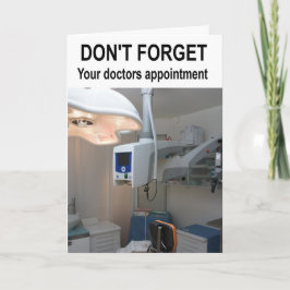 Glöm inte läkare möte. kort