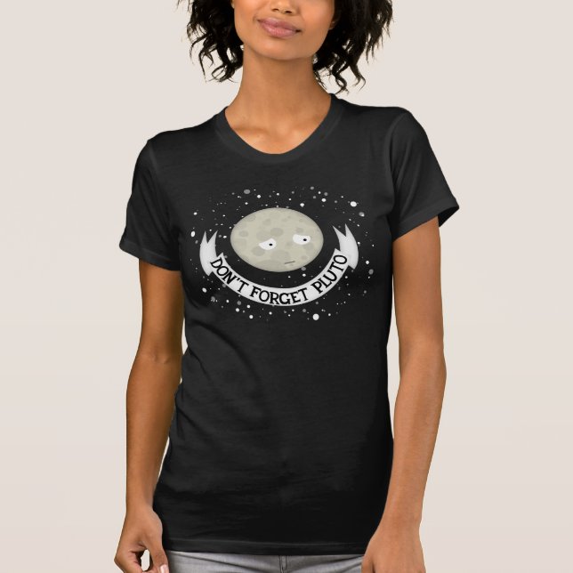 Glöm inte Pluto T-shirt (Framsida)