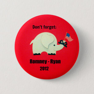 Glöm inte: Romney - Ryan 2012 Knapp