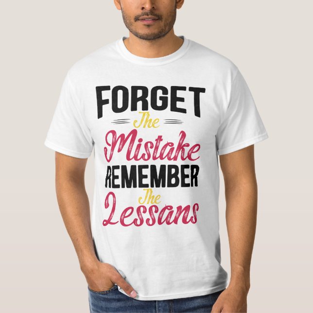 Glöm inte Vintagen Lesson T Shirt (Framsida)