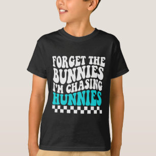 Glöm Kaninerna Jag Jagar Massor Rolig Småbarnsdesi T Shirt