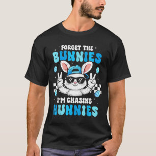 Glöm kaninerna som jagar snyggingar småpojkar t shirt