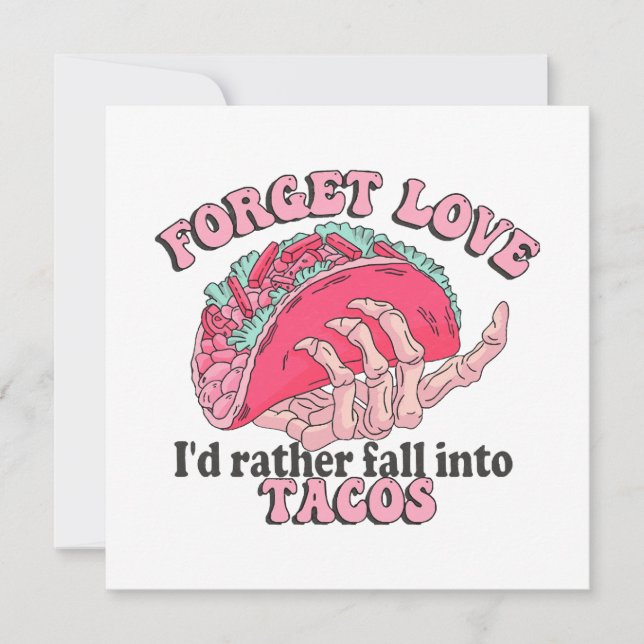 Glöm kärlek i... hellre falla ner i takos (Framsida)