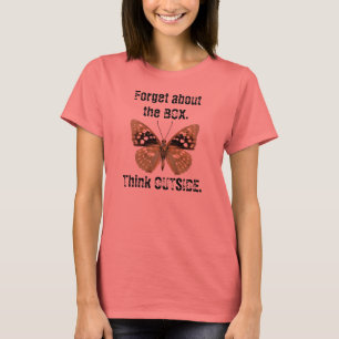 Glöm lådan. Tänk utanför. Butterfly Tee