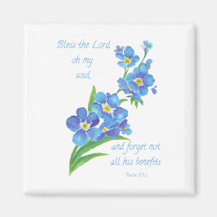 Glöm mig inte, Bless the Lord Bible Verse Magnet