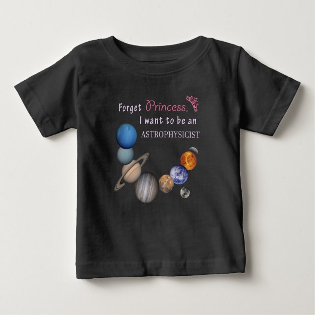 Glöm Princess - Astrofysiker T-shirt (Framsida)