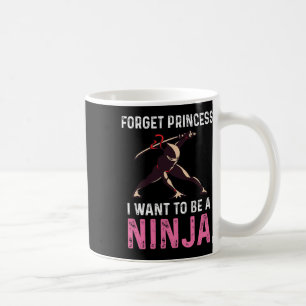 Glöm Princess att jag vill bli en martialkonst i N Kaffemugg