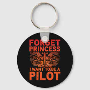 Glöm Princess att jag vill bli pilot på flygplanet Nyckelring