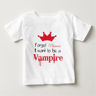 Glöm Princess, jag vill bli en Vampyre T-shirt