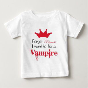 Glöm Princess, jag vill bli en Vampyre Tee