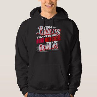 Glöm Princess jag vill köra motorcyklar Hoodie