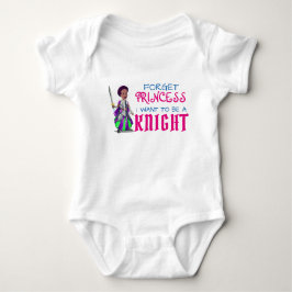 "Glöm Princess, jag vill vara en Knight" T Shirt