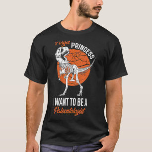 Glöm Princess, jag vill vara en paleontolog Mosa T Shirt