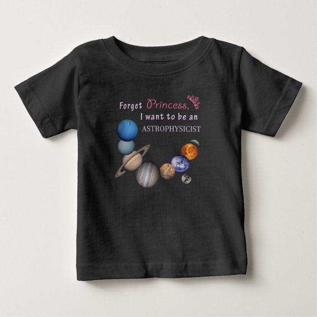 Glöm prinsessa - astrofysiker t-shirt (Framsida)