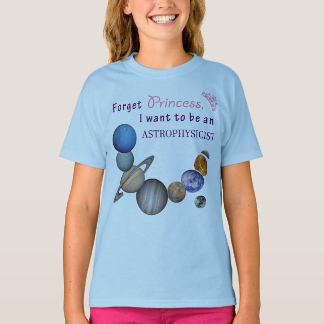 Glöm prinsessa - astrofysiker t shirt (Framsida)