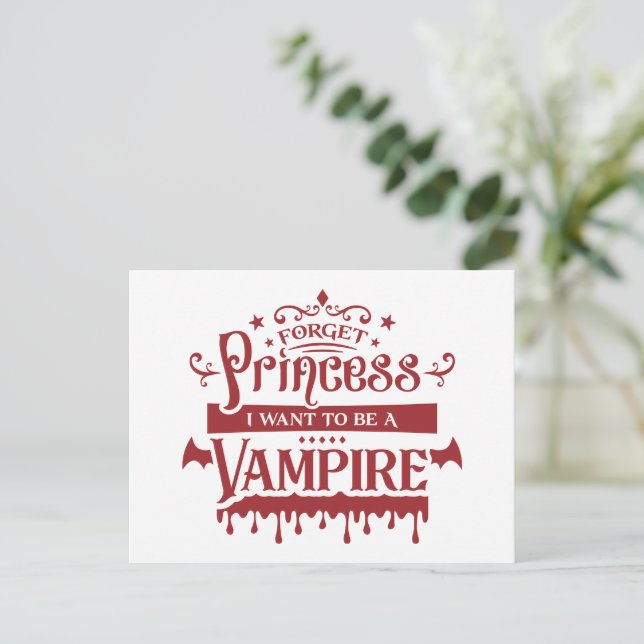 Glöm prinsessa, jag vill vara vampyr  vykort (Stående Fram)
