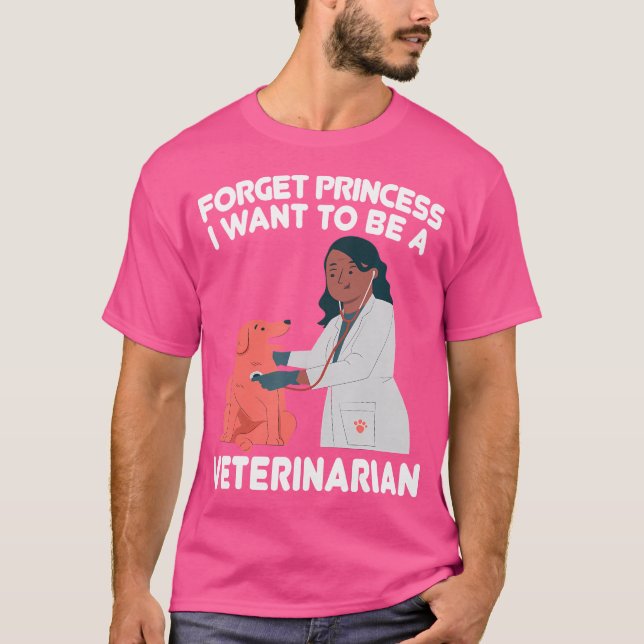 Glöm prinsessan att jag vill bli veterinär t shirt (Framsida)