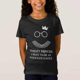 Glöm Prinsessan att jag vill vara en associerad d T Shirt