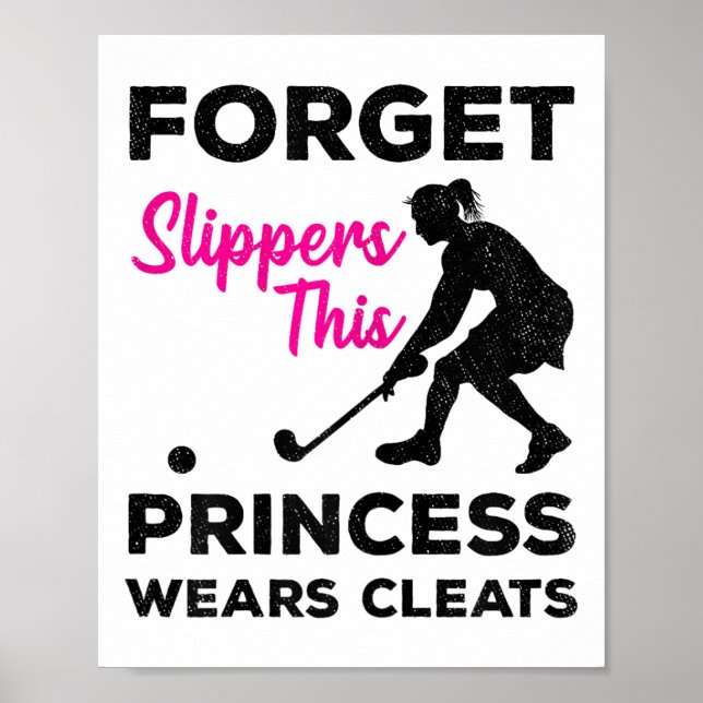 Glöm Tofflor Denna Prinsessa Har Fotbollsskor Isho Poster (Framsidan)