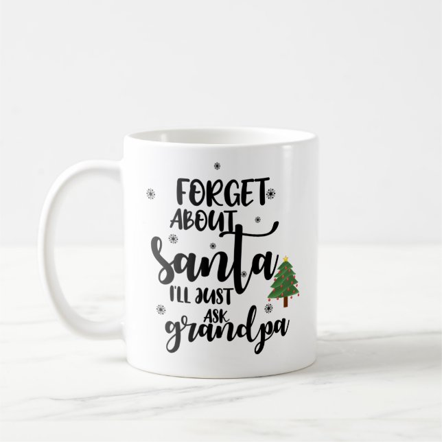Glöm tomten... Jag frågar morfar Funny. Kaffemugg (Vänster)