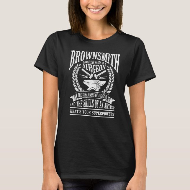 Glömde Metalworking Blacksymth Blacksmith Brownsm T Shirt (Framsida)