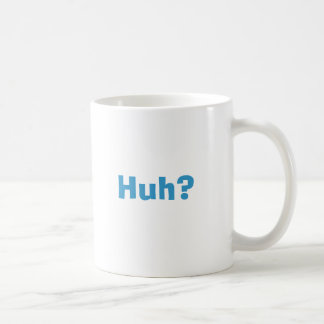 Glömsk kapten, Huh? Kaffemugg