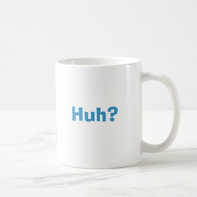 Glömsk kapten, Huh? Kaffemugg (Höger)