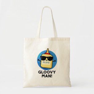 Gloovy Man Funny Toppen Glue Pun Tygkasse