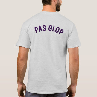 GLOP T SHIRT