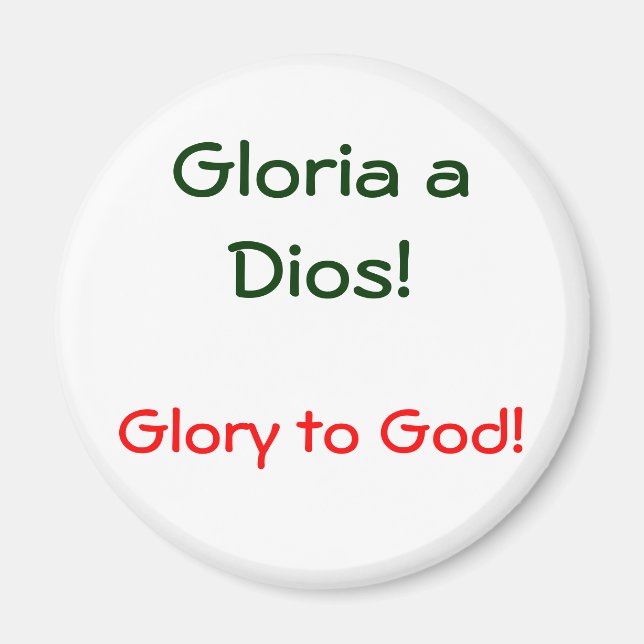 Gloria a Dios! Magnet (Framsidan)