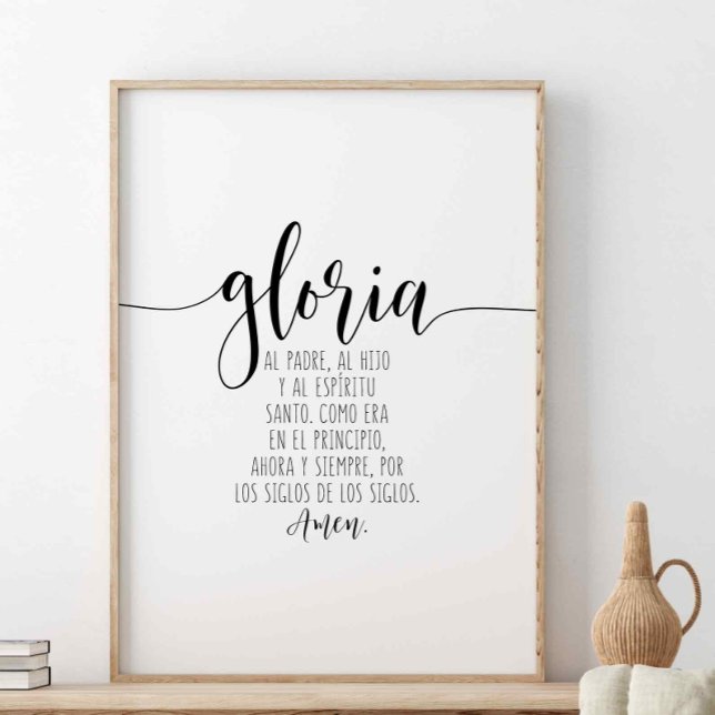 Gloria Al Padre, Al Hijo Y Al Espíritu Santo Poster (Skapare uppladdad)