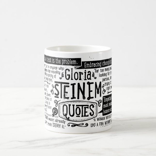 Gloria Steinem CITATIONSTECKENmugg Kaffemugg (Center)