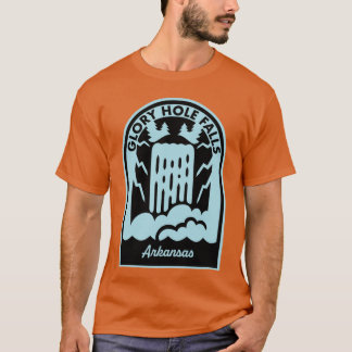 Glory Hål Falls Arkansas T Shirt