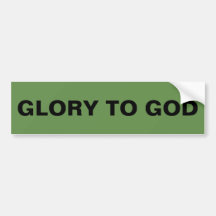 "Glory to God" Bumper Sticker