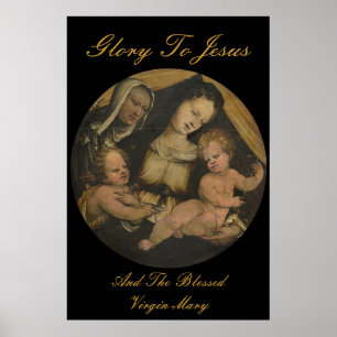 GLORY TO JESUS OCH BLESSESED VIRGIN MARY POSTER