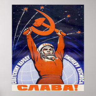 "Glory to soviet people and pionjärers of Space" S Poster
