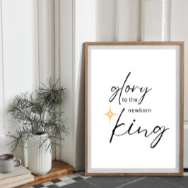 Glory to the Newborn Kung Print Poster