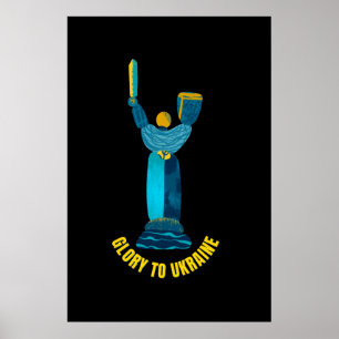 Glory to Ukraina Motherland Monument Poster