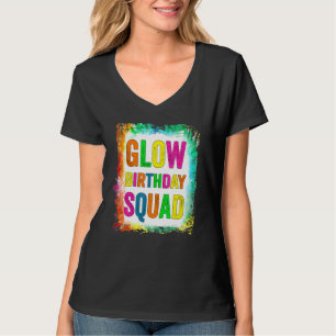 Glow Birthday Squad Glow Party Retro 80s Group Par T Shirt