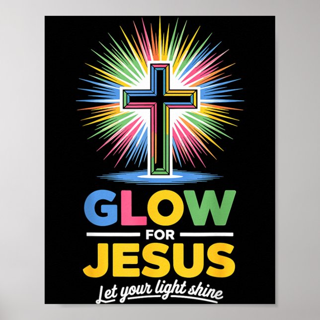 Glow For Jesus Christian Faith  Poster (Framsidan)