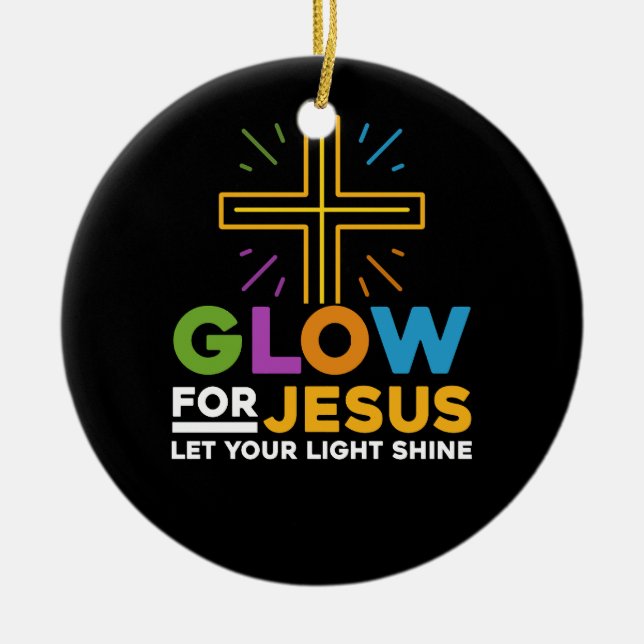 Glow för Jesus, låt ditt ljus skina tron på Kor Julgransprydnad Keramik (Framsidan)