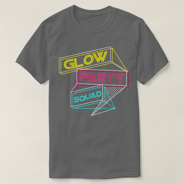 Glow Party Squad Cute Bride Party 80's 90's Team T Shirt (Design framsida)