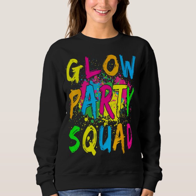 Glow Party Squad Låt oss Glow Crazy Glow Dance Par T Shirt (Framsida)