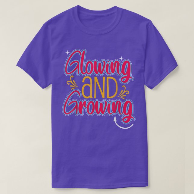 Glowing & Growing Funny Pregnant Mamma Gravid L T Shirt (Design framsida)