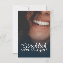 Glücklich steht Dir gut! - Blau