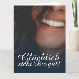 Glücklich steht Dir gut! - Blau Kort